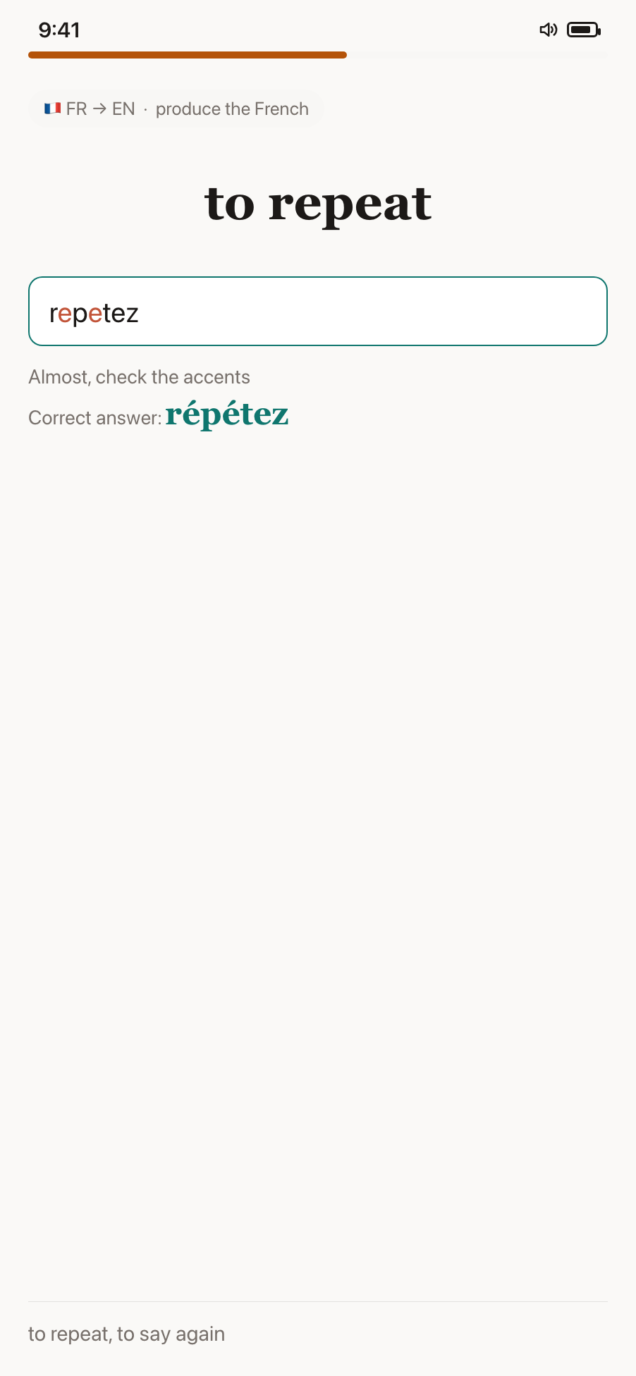 Typed recall: 'repetez' flagged for missing accents, with the correct answer répétez shown in teal
